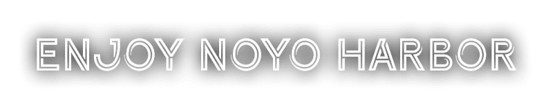 Enjoy NOYO Harbor